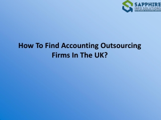 How To Find Accounting Outsourcing Firms In The UK