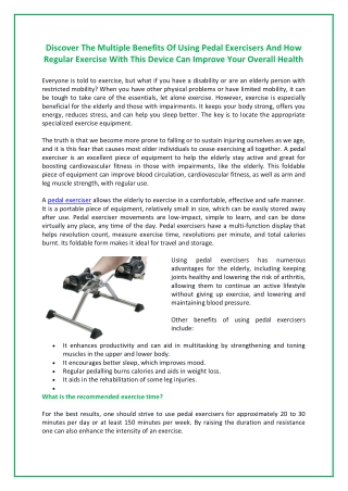 Discover The Multiple Benefits Of Using Pedal Exercisers And How Regular Exercise With This Device Can Improve Your Over