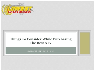 Things To Consider While Purchasing The Best ATV