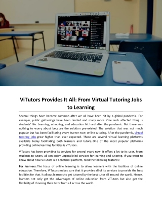 ViTutors Provides It All: From Virtual Tutoring Jobs to Learning