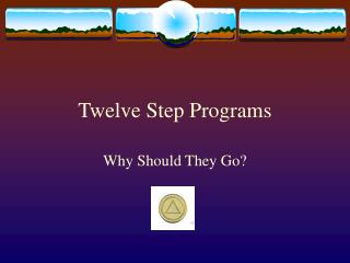Twelve Step Programs
