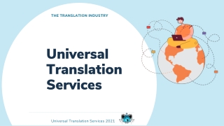 Universal Translation Services