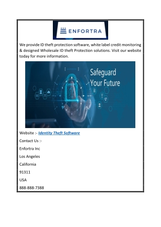 Identity Theft Software  Enfortra.com