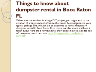Things to know about dumpster rental in Boca Raton FL