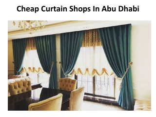 Cheap Curtain Shops In Abu Dhabi