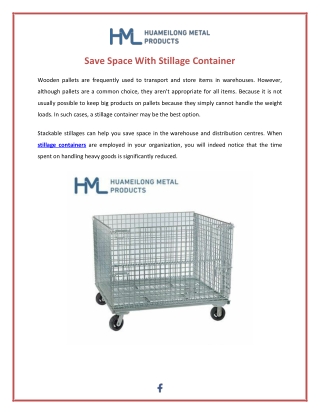 Save Space With Stillage Container