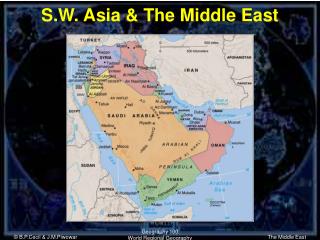 S.W. Asia & The Middle East