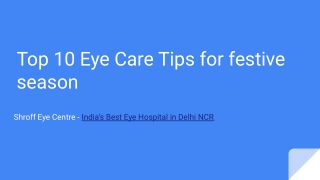 Top 10 Eye Care Tips for festive season