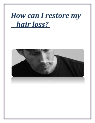 How can I restore my hair loss