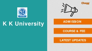 K K University - [KKU], Nalanda