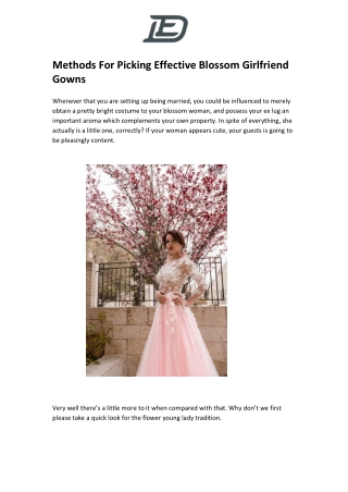 Methods For Picking Effective Blossom Girlfriend Gowns