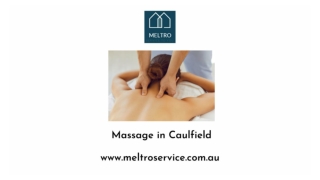 Massage in Caulfield - Meltro Service