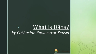 What is Dāna?