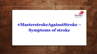 Symptoms of Stroke