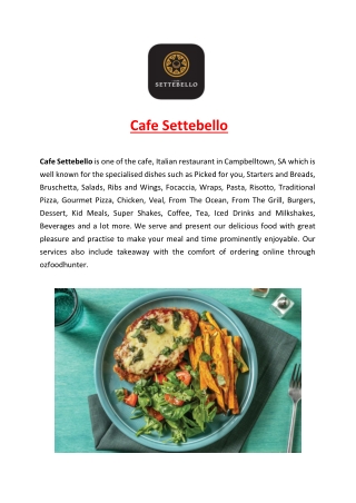 5% off - Cafe Settebello Newton Restaurant Menu, SA