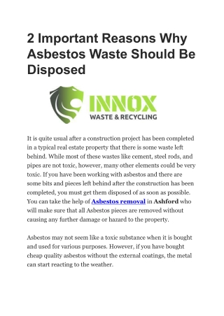 2 Important Reasons Why Asbestos Waste Should Be Disposed