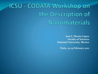 ICSU - CODATA Workshop on the Description of Nanomaterials
