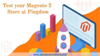 Speed up your Magento 2 Store with Pingdom