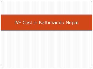 IVF Cost in Kathmandu Nepal