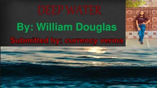 class 12 deep water