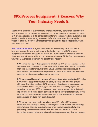 SPX Process Equipment_ 3 Reasons Why Your Industry Needs It