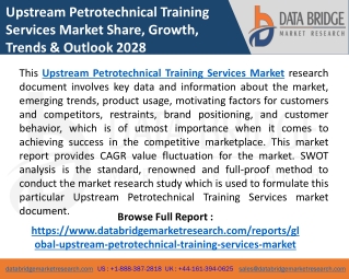Upstream Petrotechnical Training Services Market Global Type, Application, Trend