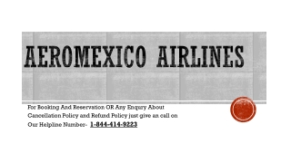 Aeromexico Airlines Flight Refund Policy