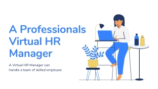 A professional Virtual HR Manager