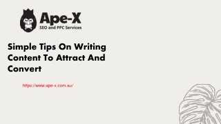 Simple Tips On Writing Content To Attract And Convert