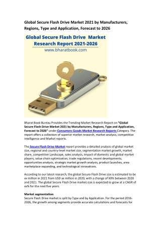 Global Secure Flash Drive Market 2021 by Manufacturers, Regions, Type and Application, Forecast to 2026
