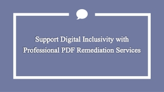 Support Digital Inclusivity with Professional PDF Remediation Services