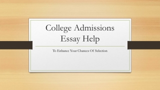Importance of College Admission Essay Help Service