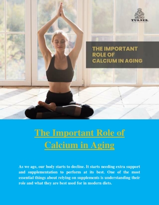 The Important Role of Calcium in Aging