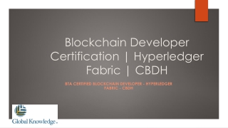 Blockchain Developer Certification | Hyperledger Fabric | CBDH