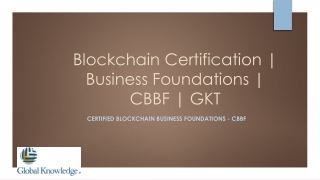 Blockchain Certification | Business Foundations | CBBF | GKT
