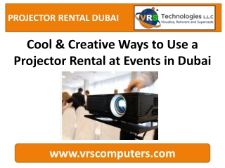 Creative Ways to Use a Projector Rental at Events in Dubai