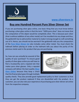 Buy one Hundred Percent Pure Silver Dinner Set