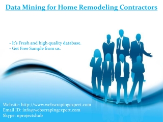 Data Mining for Home Remodeling Contractors