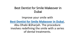 Best Dentist for Smile Makeover in Dubai