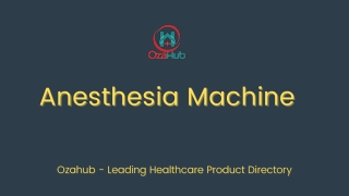 Vendor's List Anesthesia Machine Suppliers Manufacturers and Dealers