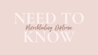 All You Need to Know About Microblading Diploma Course