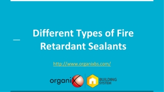 Different Types of Fire Retardant Sealants