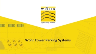 Wohr Tower Parking Systems