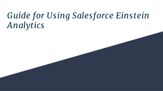 Guide for Using Salesforce Einstein Analytics