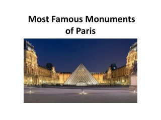 Most Famous Monuments of Paris