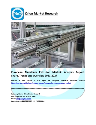 European Aluminum Extrusion Market Size, Share, Industry Growth, Report 2027