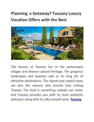 Planning a Getaway? Tuscany Luxury Vacation Offers with the Best