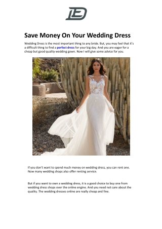 Save Money On Your Wedding Dress