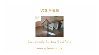 Balustrade Sutton Coldfield - Volarus