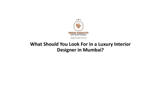 What Should You Look For in a Luxury Interior Designer in Mumbai